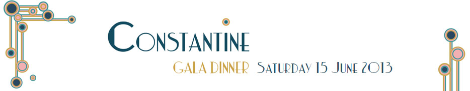 Constantine Gala Dinner - Saturday 15 June 2013