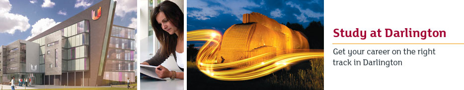 Study at Darlington - A university education is right on your doorstep