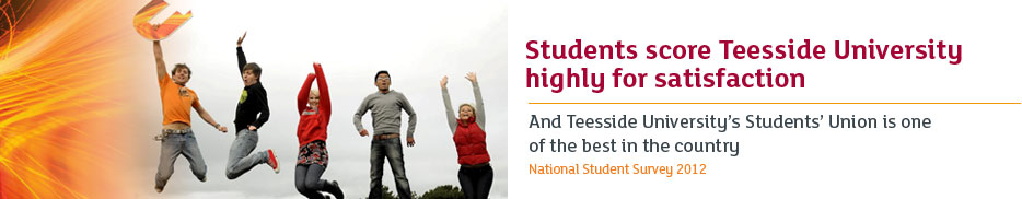Students score Teesside University highly for satisfaction - And Teesside University's Students' Union is one of the best in the country (National Student Survey 2012)
