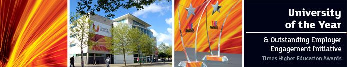 SHORTLISTED University of the Year & Outstanding Employer Engagement - Times Higher Education Awards SHORTLISTED University of the Year & Outstanding Employer Engagement - Times Higher Education Awards