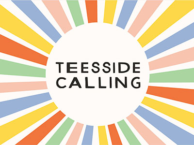 A graphic showing the words 'Teesside Calling' with colourful beams outlining the words. . Link to A graphic showing the words 'Teesside Calling' with colourful beams outlining the words. .