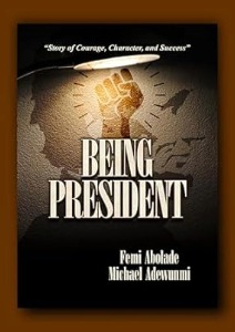 Being President