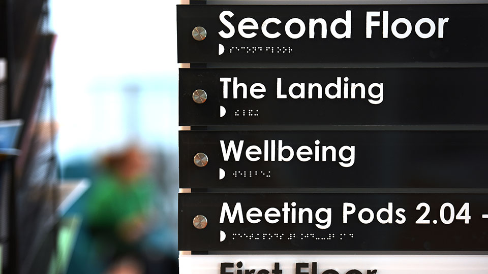 Wellbeing sign in the Student Life Building at Teesside University