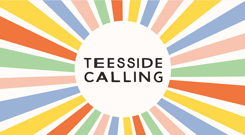 A graphic showing the words 'Teesside Calling' with colourful beams outlining the words. 