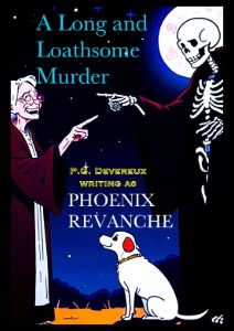 A Long and Loathsome Murder