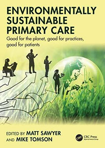 Environmentally Sustainable Primary Care 