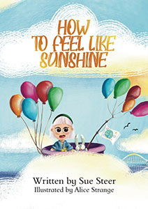 How to feel like sunshine 